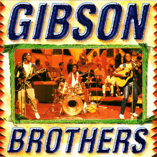 Gibson Brothers ‎– The Remix-Collection (2000)