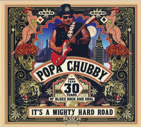 Popa Chubby – It's A Mighty Hard Road (2020)