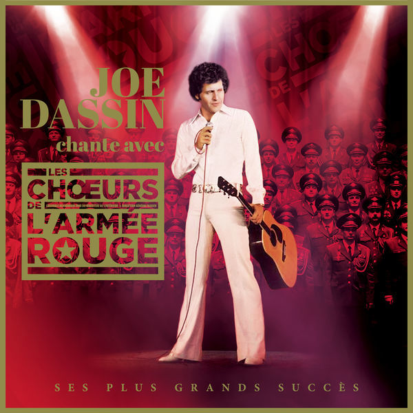 Joe Dassin chante avec Les Choeurs de l'Armee Rouge (2015) France