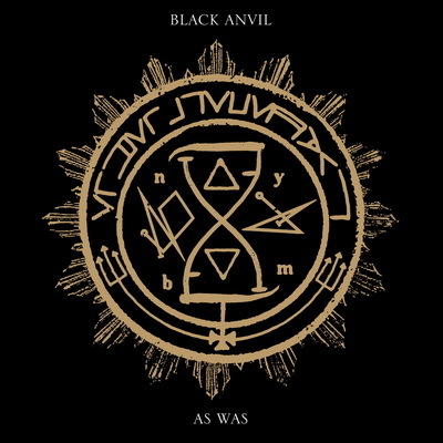 Black Anvil :  As Was 2017@